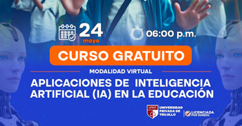 Curso online gratis "Aplicaciones de inteligencia artificial (IA) en la educaciónquot;  de la UGEL - LA CONVENCIÓN