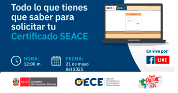  Evento online "Todo lo que tienes que saber para solicitar tu Certificado SEACE" del OECE
