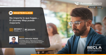  Masterclass gratuita No Importa Lo Que Hagas… El Journey Map Puede Mejorarlo
