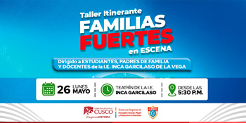  Taller presencial " Familias fuertes en escena"