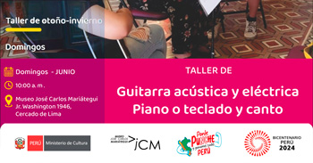  Taller presencial "Guitarra acústica y eléctrica Piano o teclado y canto" del Museo José Carlos Mariátegui
