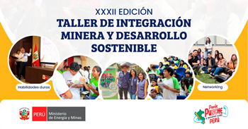  Taller presencial de "Integración Minera y Desarrollo Sostenible" del MINEM