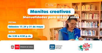 Taller presencial "Manitos creativas Manualidades para niños y niñas" de la BNP