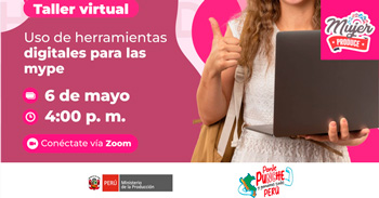Taller online gratis "Uso de herramientas digitales para las mype" del PRODUCE