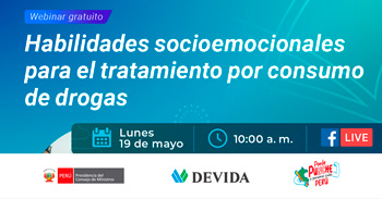 Webinar online "Habilidades socioemocionales para el tratamiento por consumo de drogas" de DEVIDA PERÚ