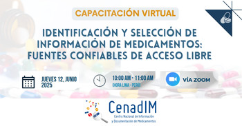  Capacitación "Identificación y selección de Información de medicamentos en fuentes confiables de acceso libre"