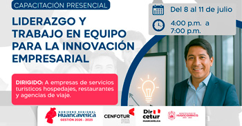  Capacitación presencial "Liderazgo y trabajo en equipo para la innovación empresarial" 