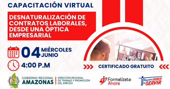  Capacitación virtual  gratuita "Desnaturalización de Contratos Laborales, desde una Óptica Empresarial"