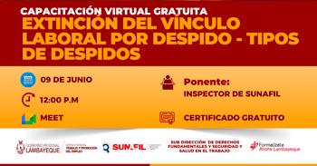 Capacitación online gratis "Extinción del vinculo laboral por despido - Tipos de despidos" de GRTPE Lambayeque