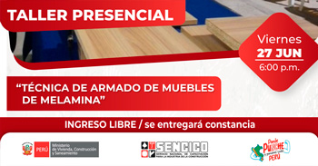 Charla presencial gratis "Técnicas de armado de muebles de melamina" del Sencico 