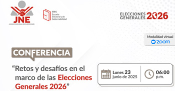 Conferencia online "Retos y desafíos en el marco de las Elecciones Generales 2026" del JNE