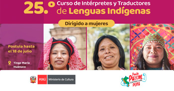  Curso presencial gratis de Intérpretes y Traductores de "Lenguas Indígenas" del Ministerio de Cultura Huánuco