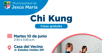  Evento presencial gratis  "Chi Kung," de la Municipalidad de Jesús María