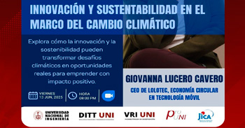  Taller online "Innovación y sustentabilidad en el marco del cambio climático" de la UNI