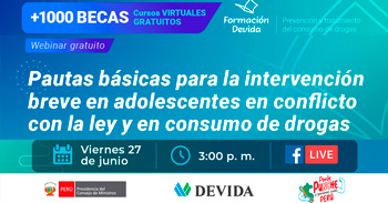 Webinar online gratis "Intervención breve en adolescentes en conflicto y consumo" de DEVIDA