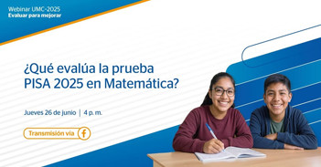 Webinar online "¿Qué evalúa la prueba PISA 2025 en Matemática?" del Minedu