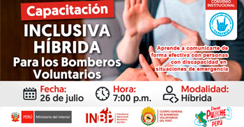 Capacitación Inclusiva Híbrida para los Bomberos Voluntarios, dictada por YAPAYKUY