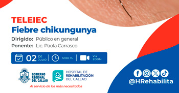  Capacitación virtual  "Fiebre chikungunya" de Hospital de Rehabilitación del Callao