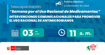  Capacitación online "Intervenciones comunicacionales para promover el uso racional de antimicrobianos" 
