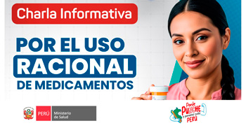 Charla presencial "Uso racional de medicamentos" del MINSA