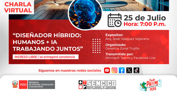 Charla online gratis "Diseñador híbrido: humanos + IA trabajando juntos" del Sencico Trujillo