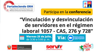 Conferencia online "Vinculación y desvinculación de servidores en el régimen laboral 1057 - CAS, 276 y 728"  