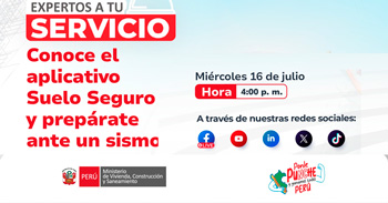 Evento virtual "Conoce el aplicativo Suelo Seguro y prepárate ante un sismo" del Ministerio de Vivienda