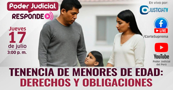 Evento online gratis "Tenencia de menores de edad: Derechos y obligaciones" del Poder Judicial del Perú