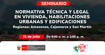 Seminario presencial "Normativa técnica y legal en Vivienda, Habilitaciones Urbanas y Edificaciones"