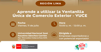  Taller presencial "Aprende a utilizar la Ventanilla Única de Comercio Exterior-VUCE" de la Dircetur Lima