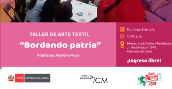 Taller presencial de arte de textil "Bordando patria" del MINISTERIO DE CULTURA