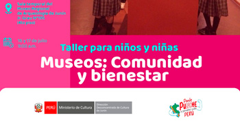 Taller presencial "Museos: Comunidad y bienestar" del Ministerio de Cultura