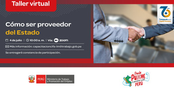 Taller online gratis sobre "Cómo ser proveedor del Estado" del MTPE