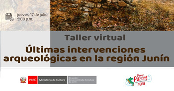 Taller online "Últimas intervenciones arqueológicas en la región Junín"  