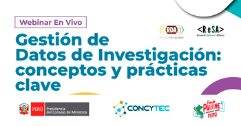 Webinar online "Gestión de Datos de Investigación: conceptos y practicas clave"  del Concytec