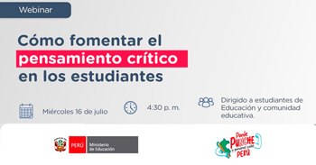 Webinar online gratis "Cómo fomentar el pensamiento crítico en los estudiantes" del Minedu