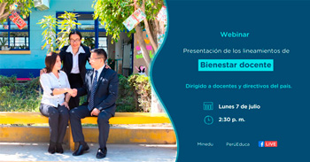 Webinar online gratis "Presentación de lineamientos de Bienestar docente" del Minedu