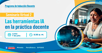 Webinar online "Las herramientas de inteligencia artificial para la práctica docente" del Minedu