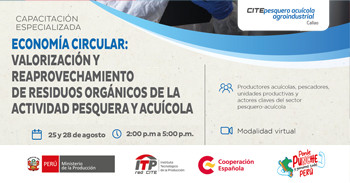 Capacitación "Economía circular: Valorización y reaprovechamiento de residuos orgánicos de la actividad..." 