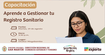 Capacitación gratis: "Aprende a Gestionar tu Registro Sanitario" de la Dircetur San Martín