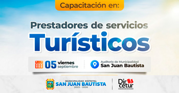  Capacitación presencial "Prestadores de servicios turísticos" de la Municipalidad de San Juan Bautista