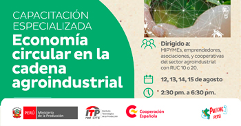 Capacitación online gratis "Economía circular en la cadena agroindustrial" del CITEagroindustrial Ica