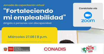Capacitación online gratis "Fortaleciendo mi empleabilidad" del MIMP Conadis