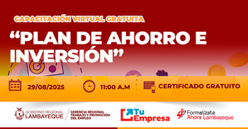 Capacitación online gratis "Plan de ahorro e inversión" de la GRTPE Lambayeque