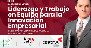  Capacitación virtual "Liderazgo y trabajo en equipo para la innovación empresarial" de la Dircetur Ica
