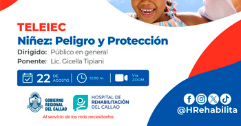 Capacitación virtual  "Niñez: Peligro y Protección" de Hospital de Rehabilitación del Callao