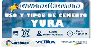 Charla presencial gratis "Sobre Uso y Tipos de Cemento Yura" Municipalidad Distrital de Curahuasi