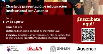 Charla presencial "Presentación e información de oportunidades con la empresa AUSENCO" de la UNMSM