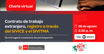 Charla online gratis "Contrato de trabajo extranjero, registro a través del SIVICE y el SIVITMA"