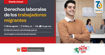 Charla online gratis "Derechos laborales de los trabajadores migrantes" del MTPE